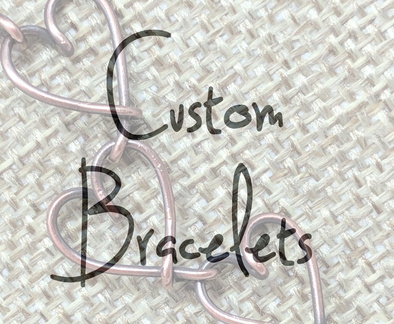Custom Bracelets